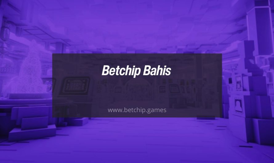 Betchip Bahis